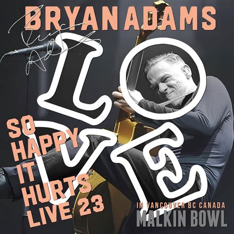 Bryan Adams So Happy It Hurts Tour 2023 2cdr Music Lover Japan