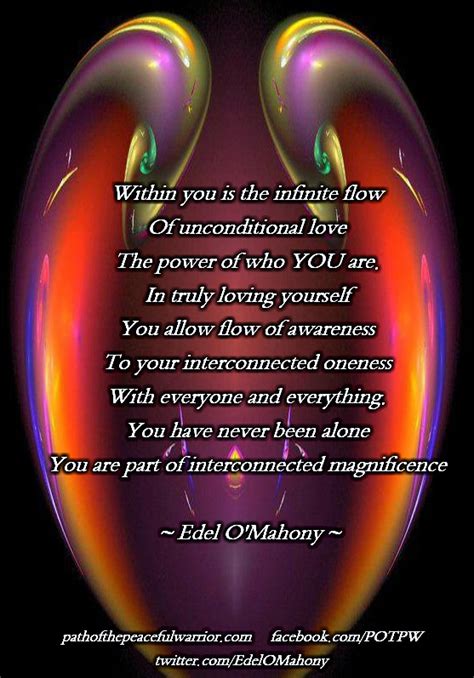Within You Is The Infinite Flow Of Unconditional Love The Power Of Who
