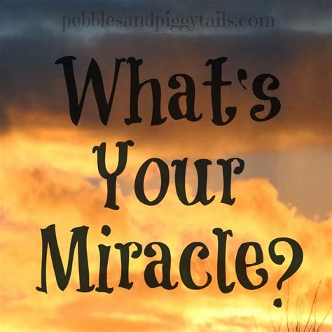 what s your miracle making life blissful