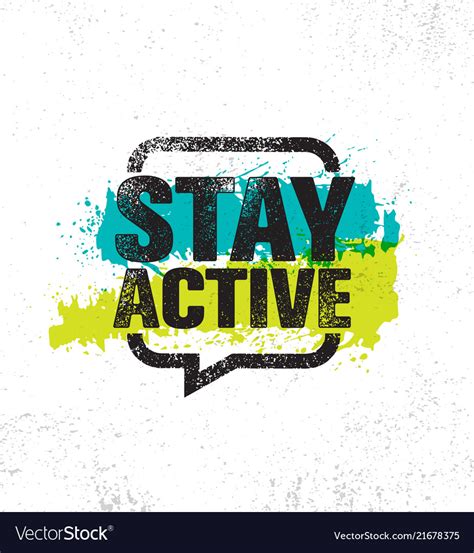 Stay Active Inspiring Creative Motivation Healthy Vector Image
