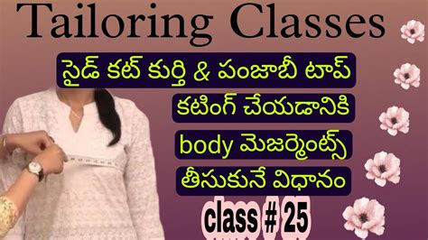 How To Take Body Measurements For Kurti Cutting Stitching Classes For