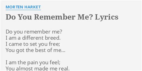 Do You Remember Me Lyrics By Morten Harket Do You Remember Me