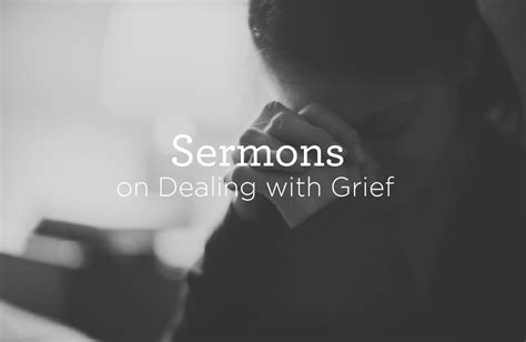 Sermons on Dealing with Grief