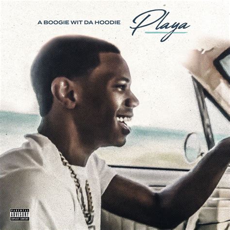 Playa Feat Ella Bands Song And Lyrics By A Boogie Wit Da Hoodie