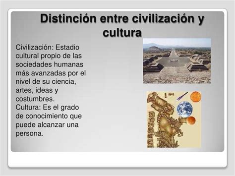 Distincion Entre Civilizacion Y Cultura Ev