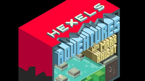 Hexels Adventures With Mark Knight Marmoset