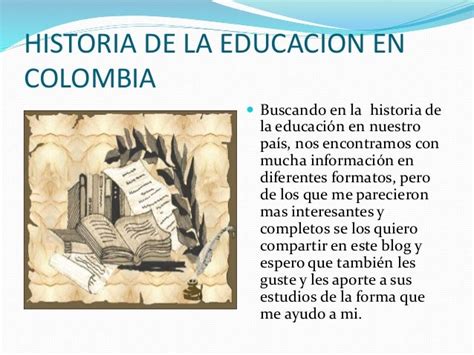 Historia De La Educación En Colombia