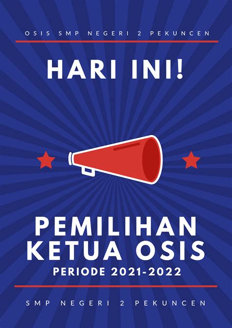 Pemilihan Ketua Osis SMP NEGERI 2 PEKUNCEN Periode 2021-2022