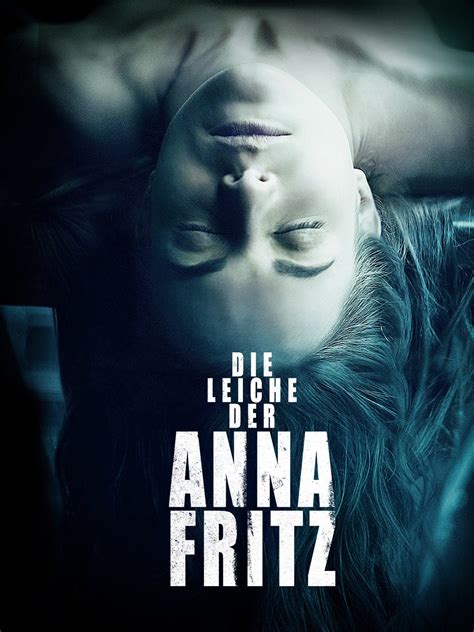 The Corpse Of Anna Fritz Posters The Movie Database TMDB