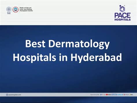 Ppt Best Dermatology Hospitals In Hyderabad Powerpoint Presentation
