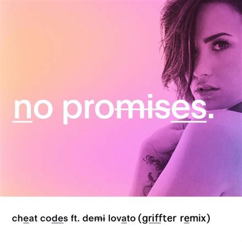 Cheat Codes Ft Demi Lovato No Promises Griffter Remix