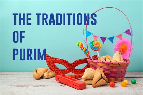 The Traditions Of Purim Spiritgrow