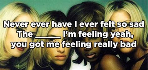 How Well Do You Remember The Lyrics To Never Ever By All Saints