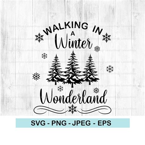 Walking In A Winter Wonderland Svg Christmas Svg Great For Etsy