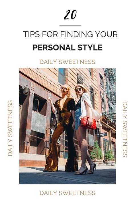 Tips For Finding Your Personal Style Personal Style Style Person
