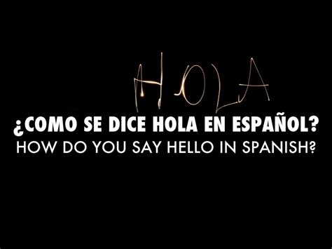 Spanish Greetings By Kaaylaa Ashay