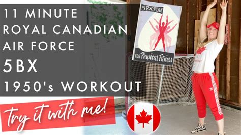 Royal Canadian Air Force 5bx Workout Try It With Me Youtube