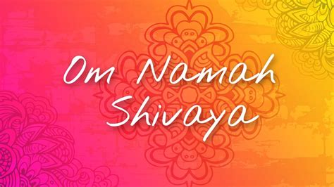 Om Namah Shivaya Chanting Times The Most Powerful Shiv Mantra