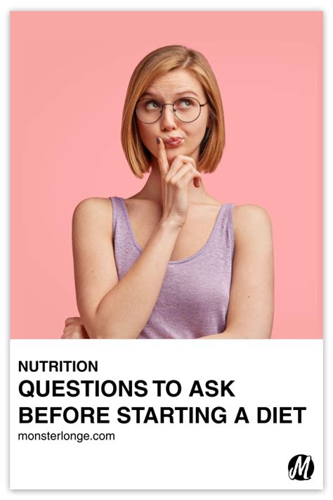 Questions To Ask Before Starting A Diet Monster Longe