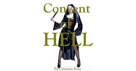 Convent Of Hell By Crimson Rose