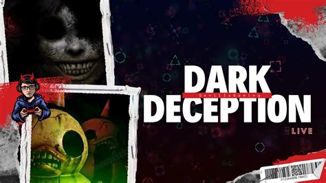 Dark Deception Horror Game Live 100 Subs Before May Devilisgaming