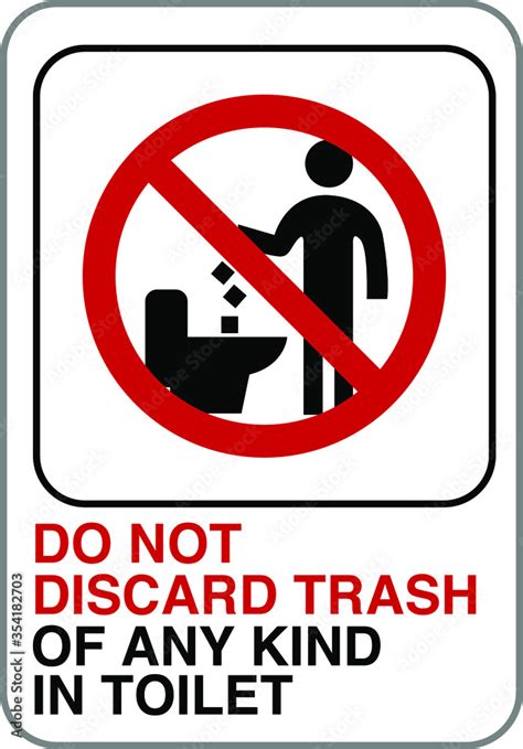 Do Not Discard Trash Of Any Kind In Toilet Sign Stock Vector Adobe Stock