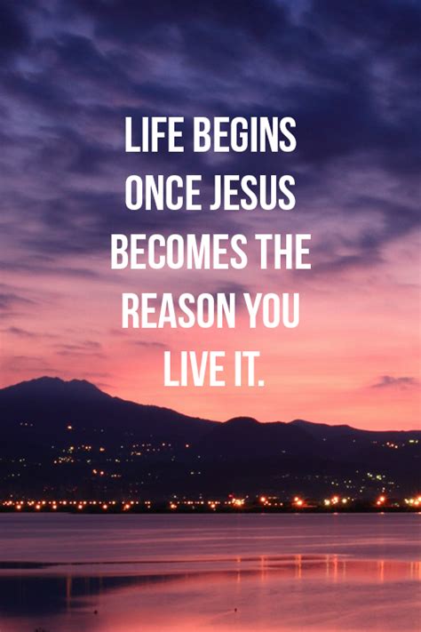 Check spelling or type a new query. Life Begins Once Jesus Becomes The Reason Pictures, Photos, and Images for Facebook, Tumblr ...