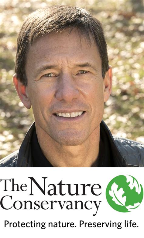 The Nature Conservancys Ceo On How To Scale Up Investments In Nature