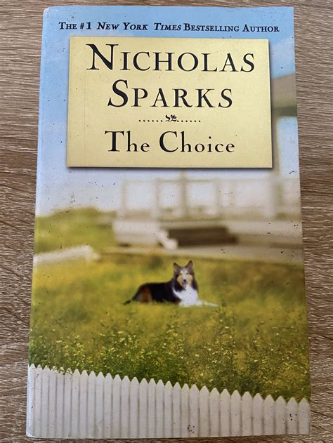 The Choice By Nicholas Sparks Hobbies And Toys Books And Magazines