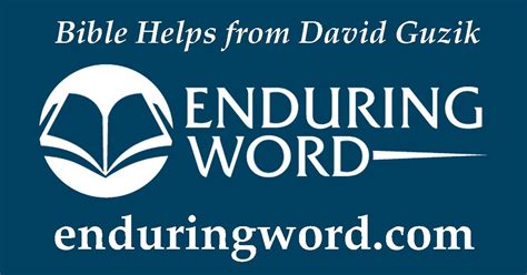 David Guzik Bible Commentary On Enduring Word Bible Commentary Bible