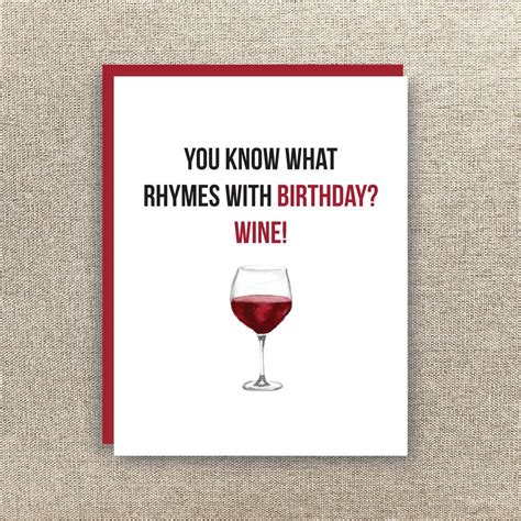 Wine Birthday Card Funny Birthday Card You What Rhymes