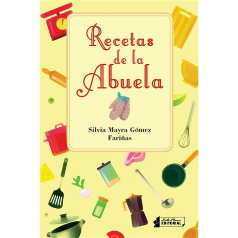 Recetas De La Abuela Paperback