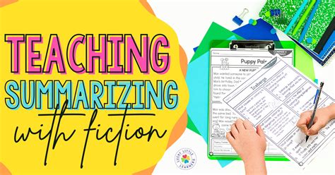 Teaching Summarizing With Fiction Lucky Little Learners
