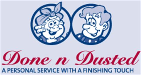 Meaning of be done and dusted in english. Done n Dusted clean homes and offices in Crewe, Sandbach ...