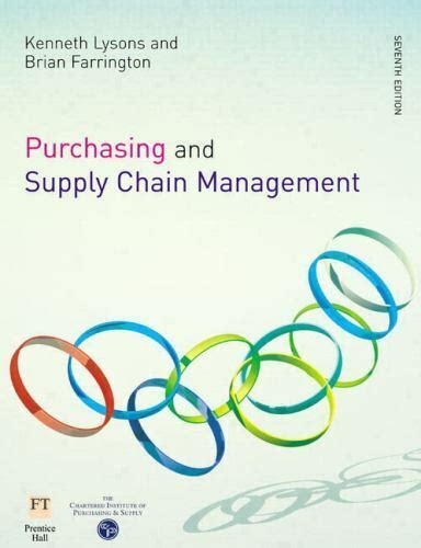 Purchasing And Supply Chain Management By Kenneth Lysons And Brian