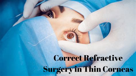 Correct Refractive Surgery In Thin Corneas Lasik Eyemantra