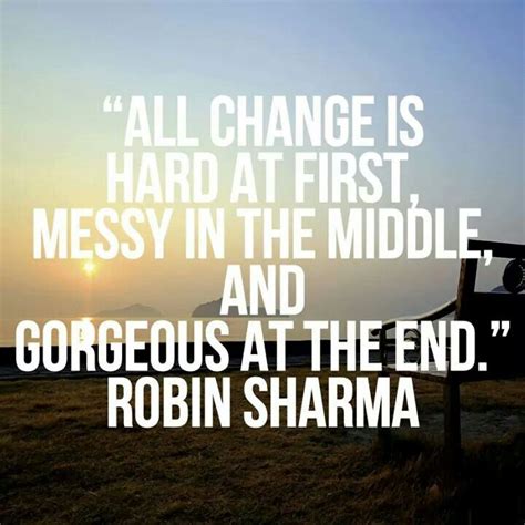 Change Is Lifes Only Constant Embrace Change Change Is Hard Robin