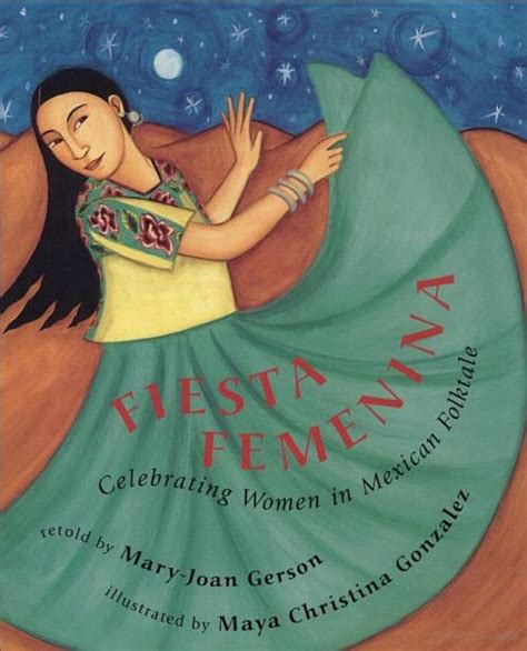 Mexandthecity Folk Tale Mexican Women Famous Mexican