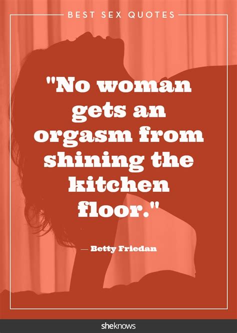 23 Celebrity Sex Quotes That Totally Hit The Spot Sheknows