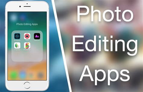 5 Best Photo Editing Apps For Iphone Ipad And Ipod Touch