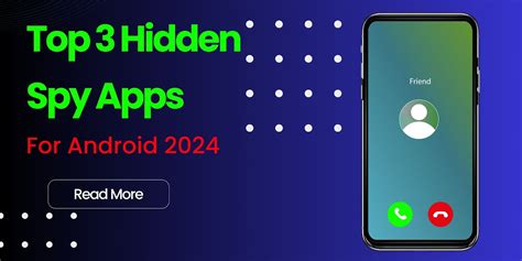 Top 3 Hidden Spy Apps For Android 2024 Mindxmaster