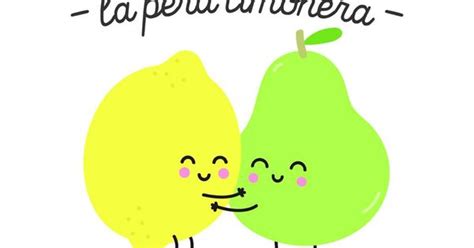 Juntas somos la pera limonera Mr Wonderful | Mr. Wonderful | Pinterest ...