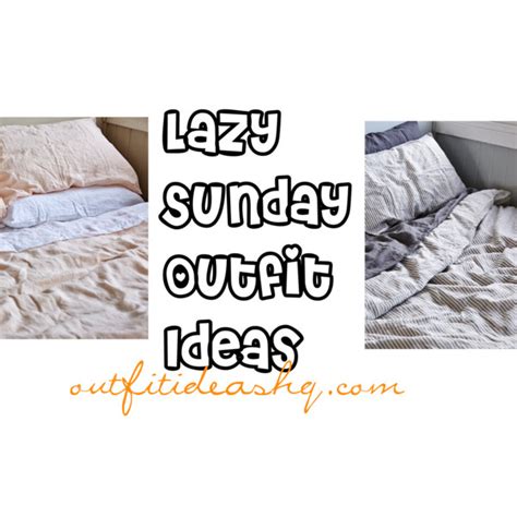 Lazy Sunday Outfit Ideas Outfit Ideas Hq