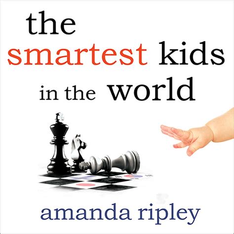 The Smartest Kids In The World Audiobook Listen Instantly