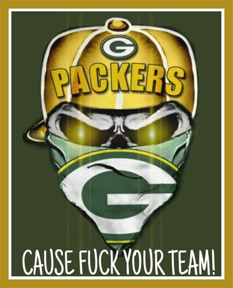 It S All About The Packers Green Bay Packers Funny Green Bay Packers Football Nfl Green Bay