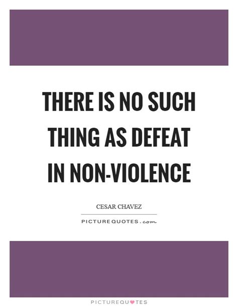 Non Violence Quotes And Sayings Non Violence Picture Quotes