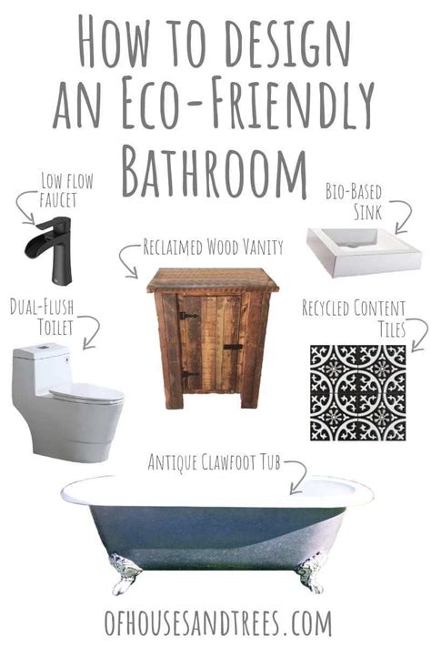 Looking To Create An Eco Friendly Bathroom Its The Perfect