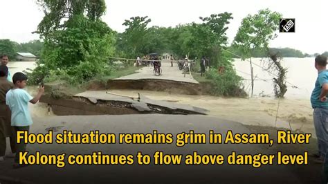 Flood Situation Remains Grim In Assam River Kolong Continues To Flow Above Danger Level News