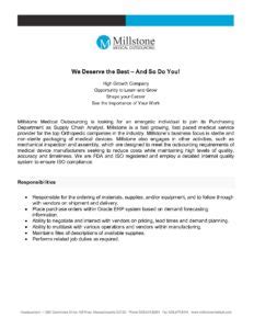 And develop positive employee relations. Supply Chain Analyst | Millstone Medical Outsourcing
