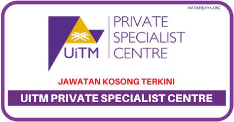 Mohap announces the availability of. Jawatan Kosong Terkini UiTM Private Specialist Centre ...